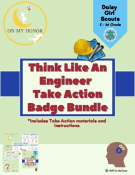 Preview of Girl Scout Daisies Think Like Engineer Take Action Badge Activity Plan 