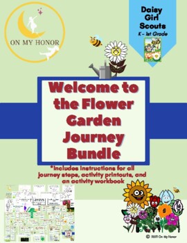 Preview of Girl Scout Daisies Welcome to Flower Garden Journey Activity Plan - All Steps