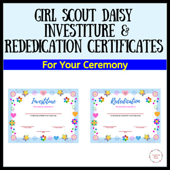 Girl Scout Daisy Investiture and Rededication Ceremony Certificate Bundle