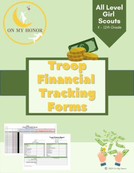 Preview of Girl Scout Financial Tracking Spreadsheets for Troop Leaders