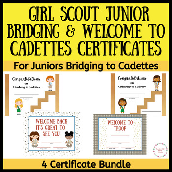 Girl Scout Junior Bridging and Welcome to Cadette Troop Certificates Bundle