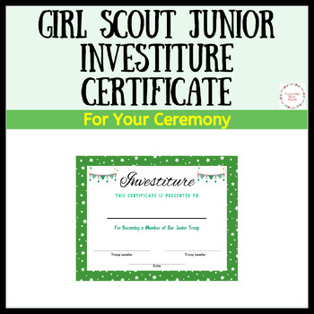 Girl Scout Junior Investiture Certificate for Investiture Ceremonies