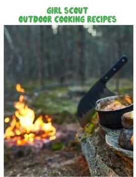 Preview of Girl Scout Outdoor Cooking Cookbook