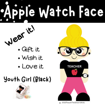 Preview of Girl:  Youth Girl (Black) - Teen Apple Watch Wallpaper, Self-Image, Cultural