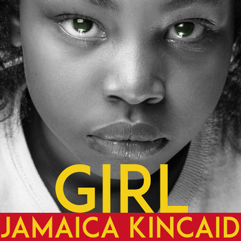 Preview of Girl by Jamaica Kincaid Short Story Unit | World Literature | Analysis & Writing