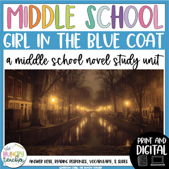Preview of Girl in the Blue Coat by Monica Hesse Novel Study Historical FictionUnit