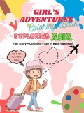 Girls’ Adventures Coloring Book: Exploring Asia
