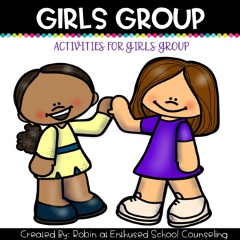 Preview of Girls Group Activities