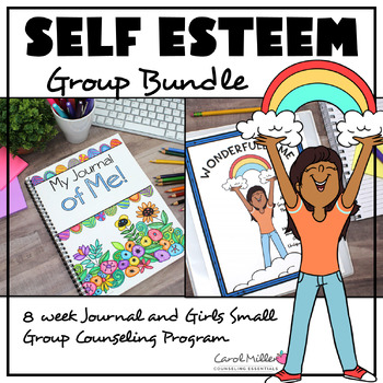 Preview of Girls Self Esteem Small Group Counseling Bundle | Girls Group | Friendship
