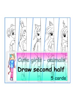 Preview of Girls - animals. Draw second half.