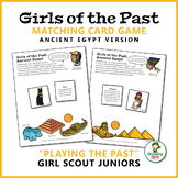 Girls of the Past Game - Girl Scout Juniors - "Playing the