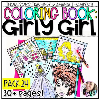 Preview of Girly Girl Coloring Pages | Kids Coloring Book | Coloring Sheets
