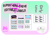 Girly edition super hero editable labels back to school decor