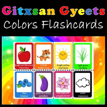 Preview of Gitxsan/Gitksan Gyeets Colors Flashcards
