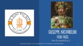 Giuseppe Arcimboldo-Food Faces (K-5)