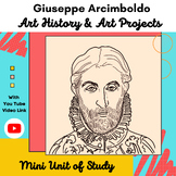 Giuseppe Arcimboldo Mini Unit of Study - Art Projects & Ar