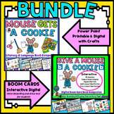 Give A Mouse A Cookie BOOM Card & Printable NO-PREP Book C