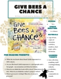 Give Bees A Chance - Lesson Plan and Extension Activities