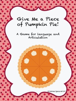 Preview of Give Me a Piece of Pumpkin Pie