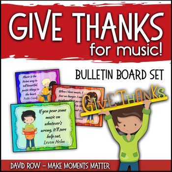 Preview of Give Thanks for Music - Fall-themed Music Advocacy Bulletin Board