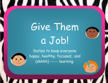 Preview of Give Them a Job-Classroom Duties