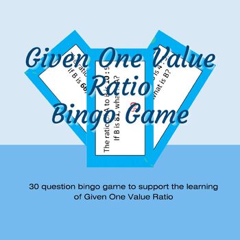 Preview of Given One Value Ratio Maths Bingo Game Activity