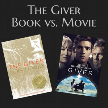 Preview of Giver Book vs. Movie Analysis/Questions/Guide