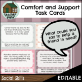 Giving Comfort and Support Task Cards | Social Skills (Gr.