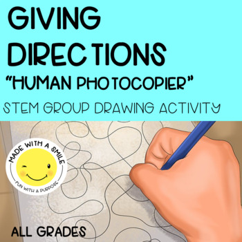 Preview of Giving Directions "Human Photocopier" STEM Group Drawing Activity