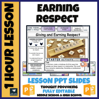 Preview of Giving + Earning Respect from other