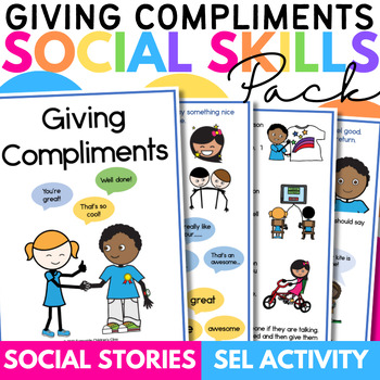 Preview of Giving and Receiving Compliments Social Skills Story Pack with SEL Activity