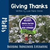 Giving Thanks Lessons - Strong Readers: Metis Series