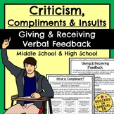 Giving and Receiving Feedback Criticism Compliments Insult