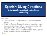 Giving directions in Spanish with Google Maps