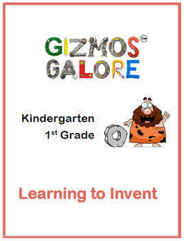 Preview of Gizmos Galore - Learning to Invent