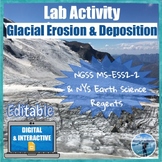 Glacial Erosion and Deposition | Digital & Editable Lab Ac