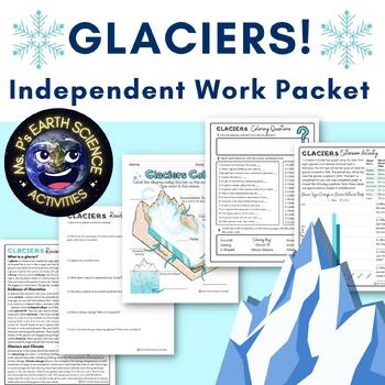Glaciers Independent Work Packet by Ms P's Earth Science Activities