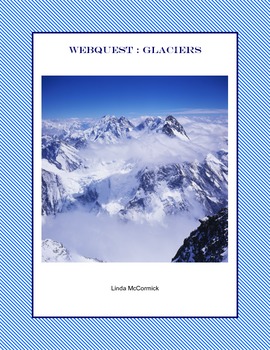 Preview of Glaciers - Webquest