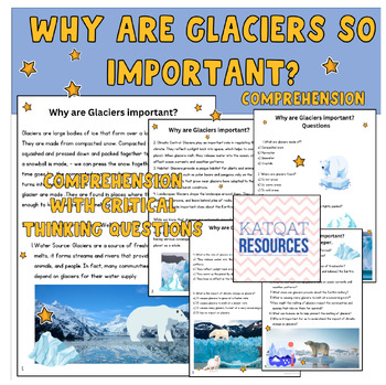 Preview of Glaciers, Why Are They So Important? - Comprehension & Critical Thinking Skills