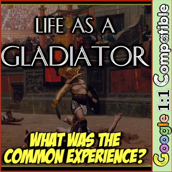 Preview of Life as a Gladiator Engaging Primary Source Analysis in Ancient Rome