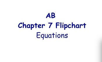 Preview of Glencoe Course 1 Ch 7 Flipchart (Grade 6): Equations