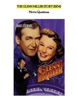 Preview of Glenn Miller Story Movie Questions (1954)