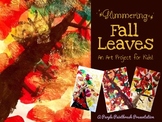 Glimmering Fall Leaves: An Art Project for Kids