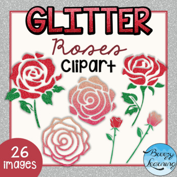 Download Glitter Rose Clipart Png And Svg Color And Black White By Breezy Learning