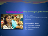 Global Aim # 115 Why did my job go to India?