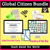 Global Citizens-and Global Crisis- A Country a Day