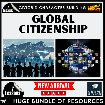 Preview of Global Citizenship + World Citizens Middle School Unit