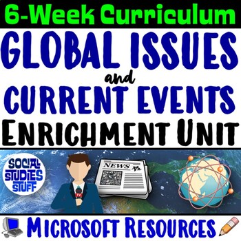 Preview of Global Current Events Enrichment Class | Social Issues | Microsoft 6 Week BUNDLE