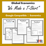 Global Economics, Trade, Supply Chain, We Made a T-Shirt P