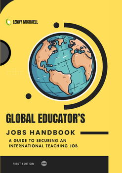 Preview of Global Educators Job Search Manual - Ultimate Guide to International Teaching